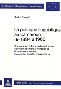 Titre: La politique linguistique au Cameroun de 1884-1960