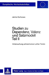 Title: Studien zu Dependenz, Valenz und Satzmodell