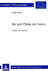 Title: Die Lyrik Philipp von Zesens