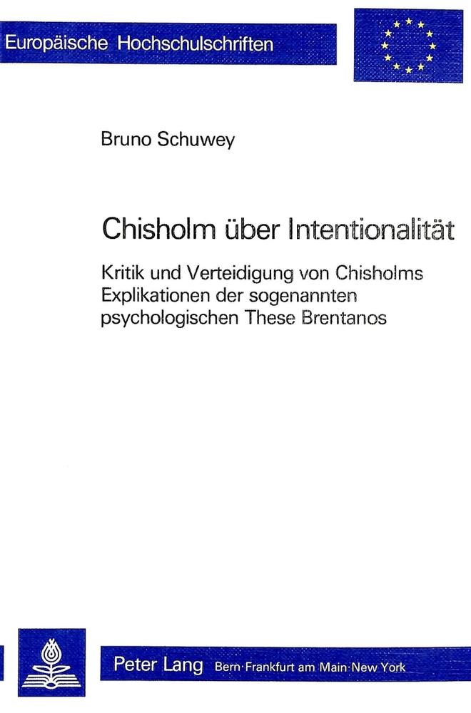 Title: Roderick M. Chisholm über Intentionalität