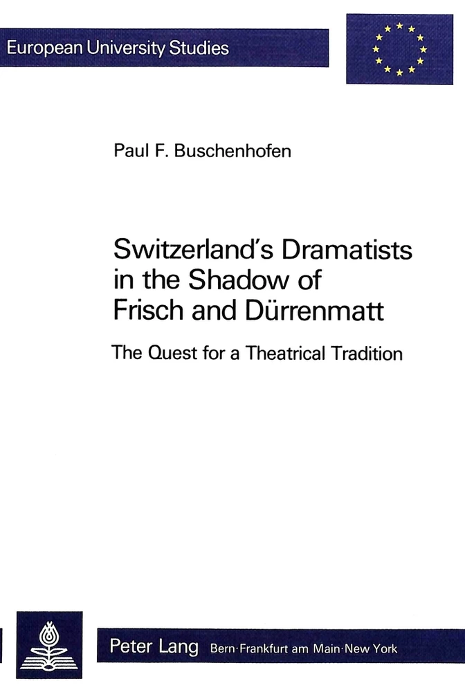 Title: Switzerland's Dramatists in the Shadow of Frisch and Dürrenmatt