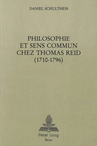 Title: Philosophie et sens commun chez Thomas Reid (1710-1796)