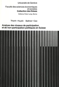 Titre: Analyse des niveaux de participation et de non-participation politiques en Suisse