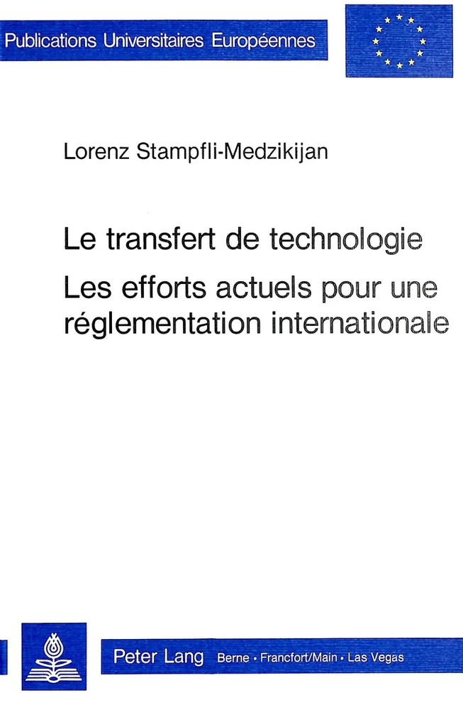 Titre: Le transfert de technologie- Les efforts actuels pour une réglementation internationale