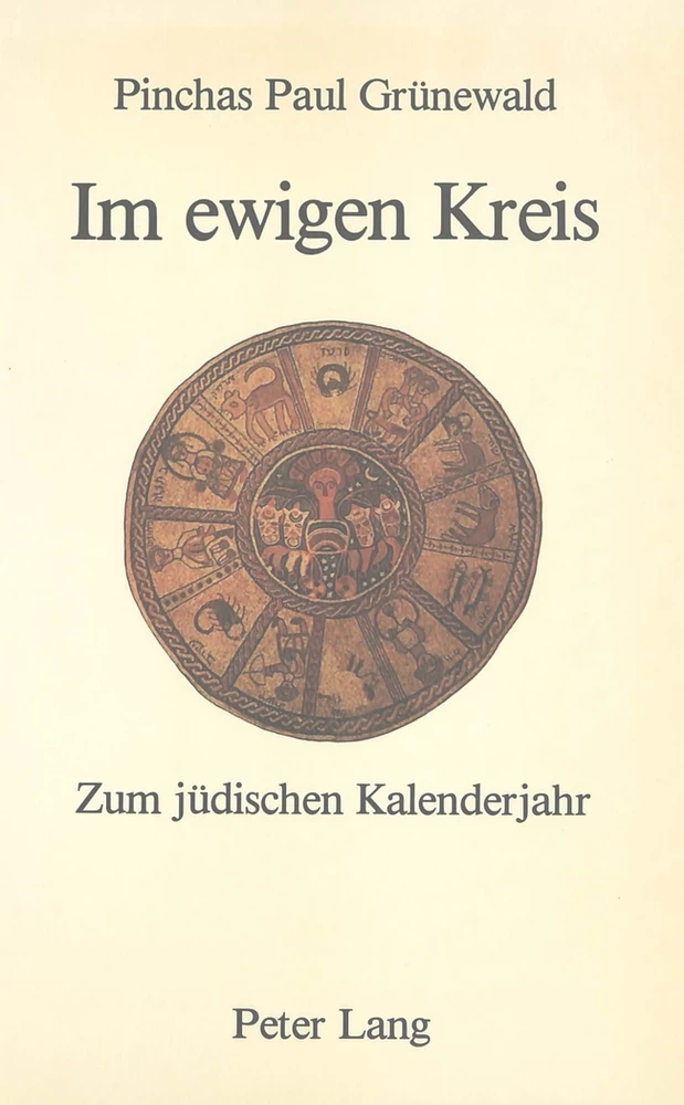 Title: Im ewigen Kreis. Zum jüdischen Kalenderjahr