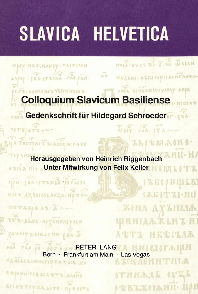 Titel: Colloquium slavicum basiliense. Gedenkschrift für Hildegard Schroeder