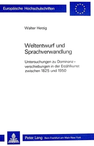 Title: Weltentwurf und Sprachverwandlung