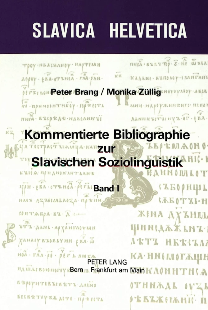 Titel: Kommentierte Bibliographie zur slavischen Soziolinguistik