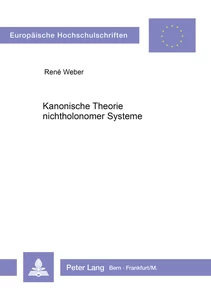 Titel: Kanonische Theorie nichtholonomer Systeme
