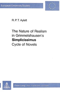 Title: The Nature of Realism in Grimmelshausen's «Simplicissimus» Cycle of Novels