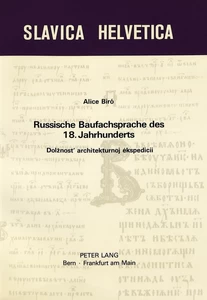 Titel: Russische Baufachsprache des 18. Jahrhunderts