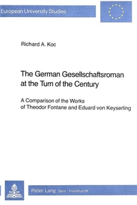 Title: The German Gesellschaftsroman at the Turn of the Century