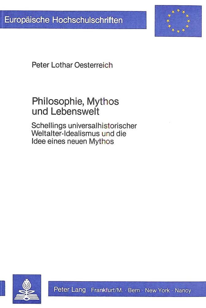 Title: Philosophie, Mythos und Lebenswelt
