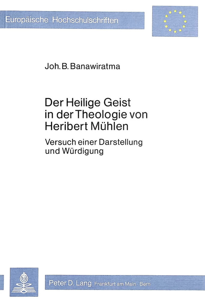 Titel: Der heilige Geist in der Theologie von Heribert Mühlen