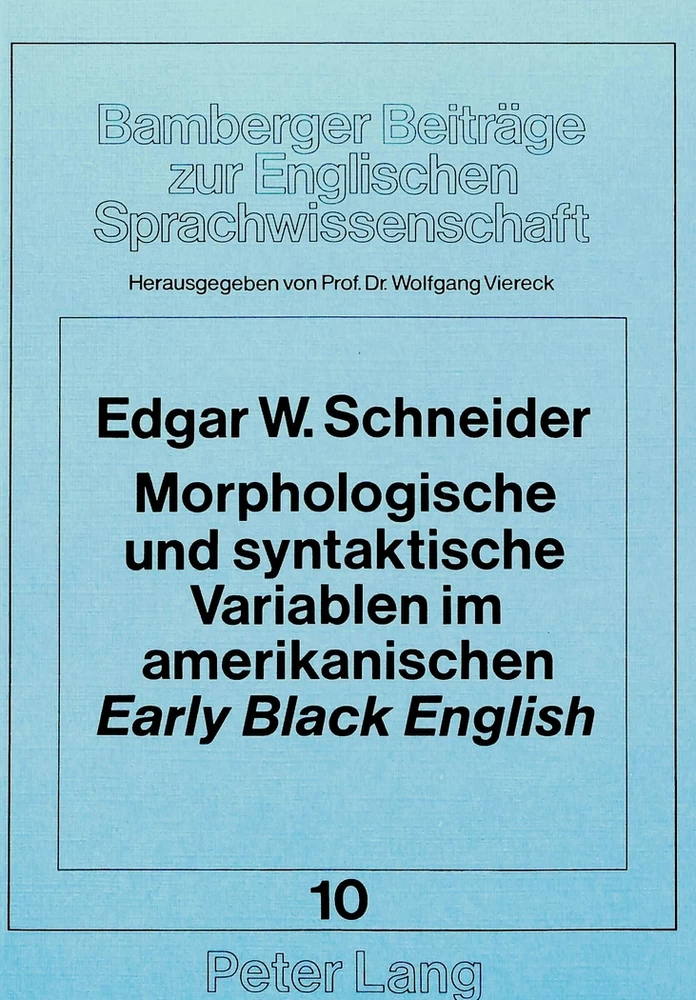 Titel: Morphologische und syntaktische Variablen im amerikanischen «early» «Black English»