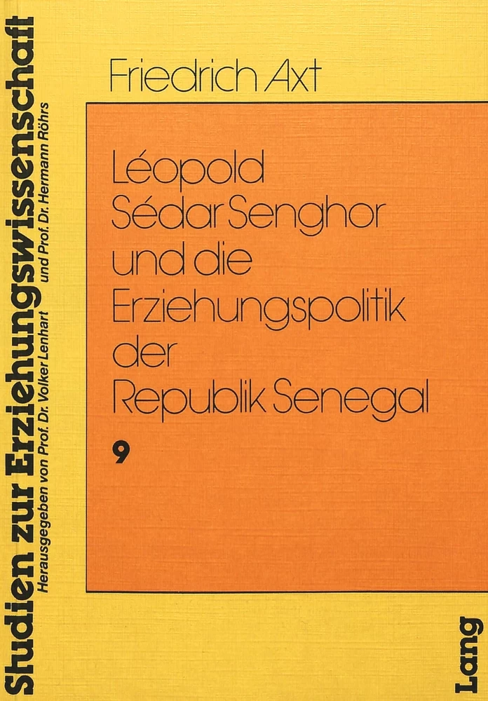 Titel: Leopold Sedar Senghor und die Erziehungspolitik der Republik Senegal