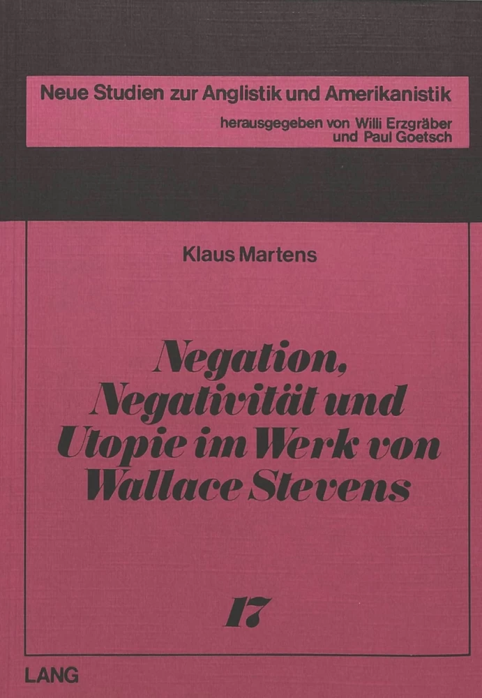Titel: Negation, Negativität und Utopie im Werk von Wallace Stevens