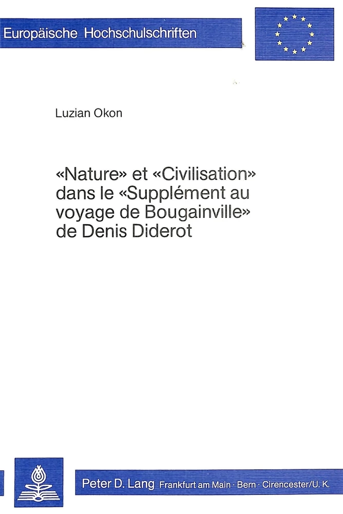 Titre: Nature et civilisation dans le "Supplément au voyage</I> "de Bougainville</I> de Denis Diderot