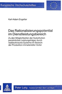 Titel: Das Rationalisierungspotential im Dienstleistungsbereich