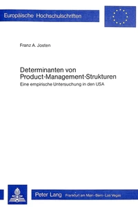 Titel: Determinanten von Product-Management-Strukturen