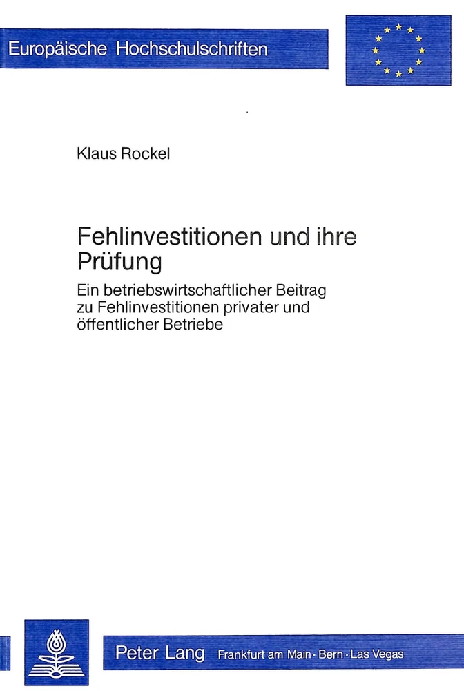 Titel: Fehlinvestitionen und ihre Prüfung