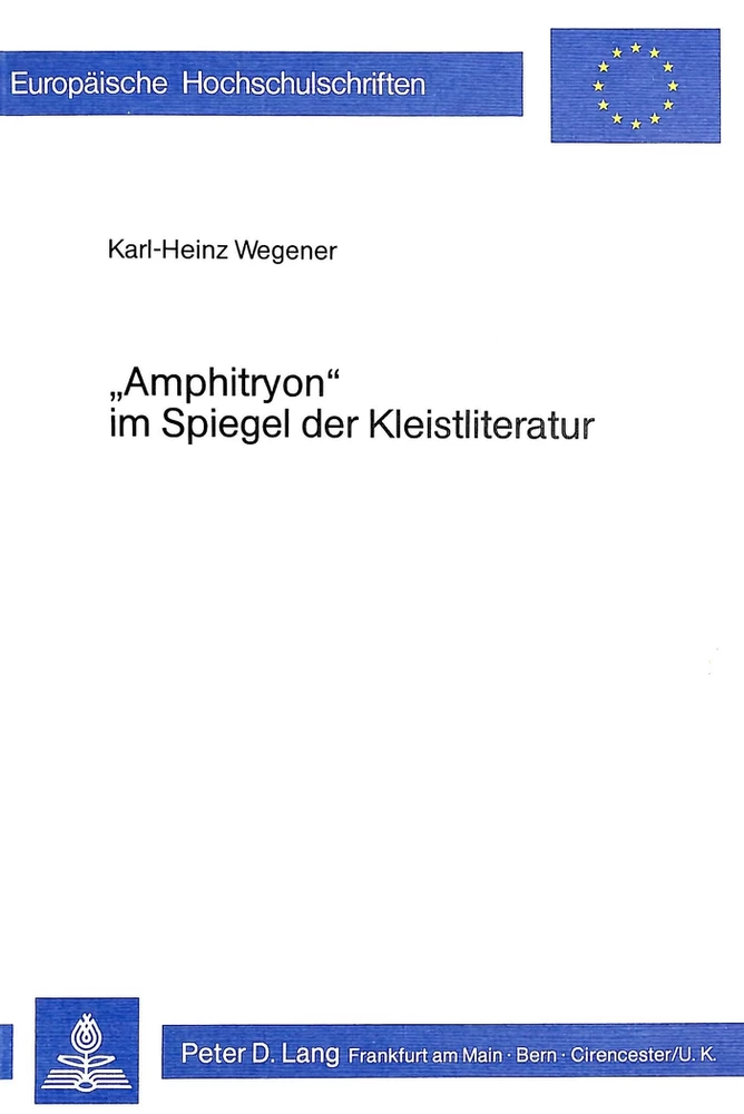 Titel: «Amphitryon» im Spiegel der Kleistliteratur