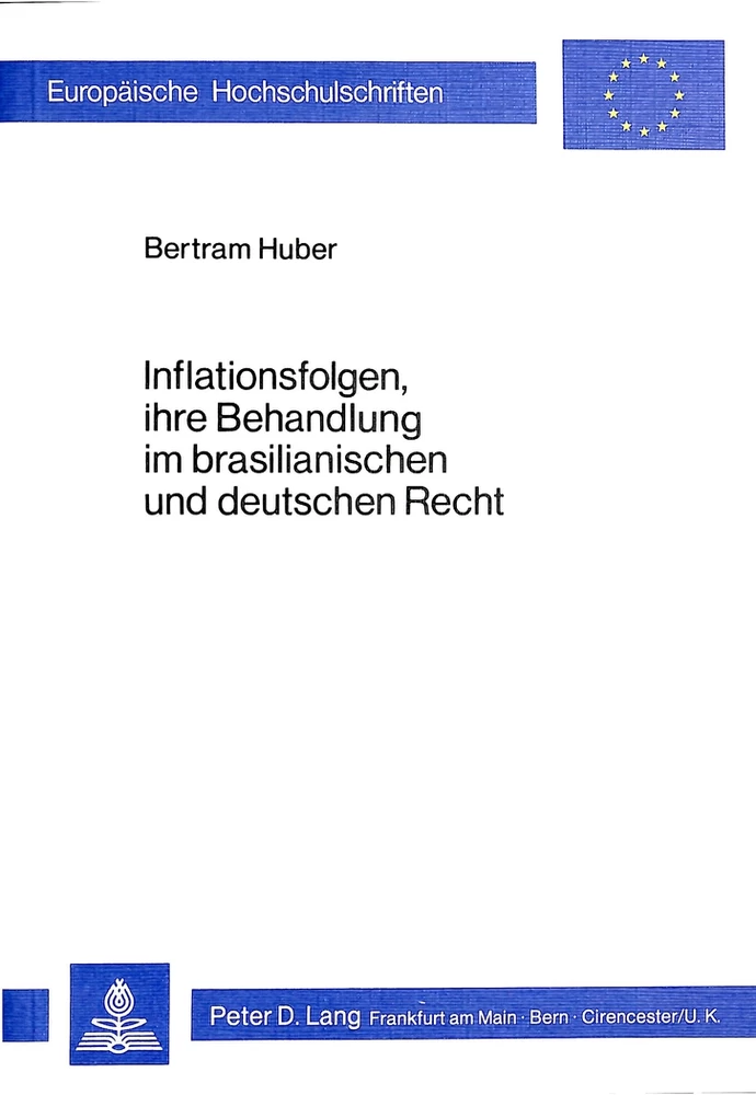 Titel: Inflationsfolgen, ihre Behandlung im brasilianischen und deutschen Recht