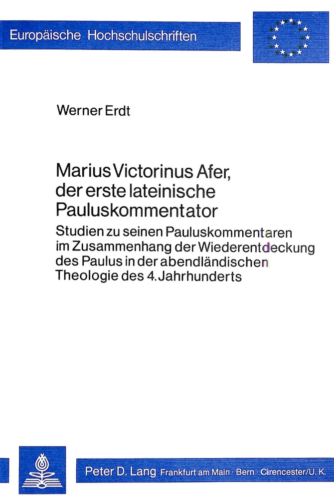 Titel: Marius Victorinus Afer, der erste lateinische Pauluskommentator