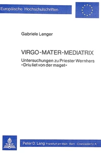 Titel: Virgo - Mater - Mediatrix