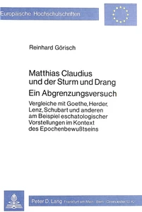 Titel: Matthias Claudius und der Sturm und Drang- Ein Abgrenzungsversuch