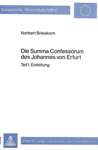 Titel: Die Summa Confessorum des Johannes von Erfurt