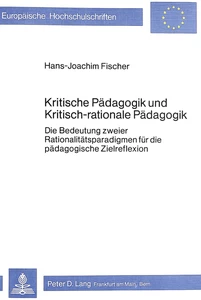 Title: Kritische Pädagogik und kritisch-rationale Pädadgogik