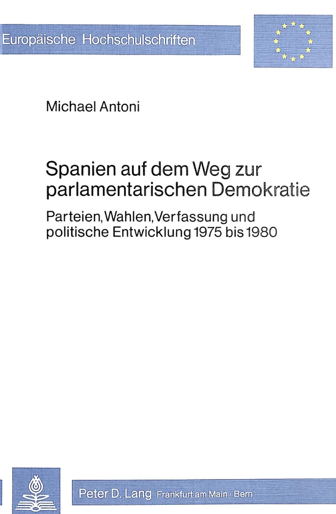 Title: Spanien auf dem Weg zur parlamentarischen Demokratie