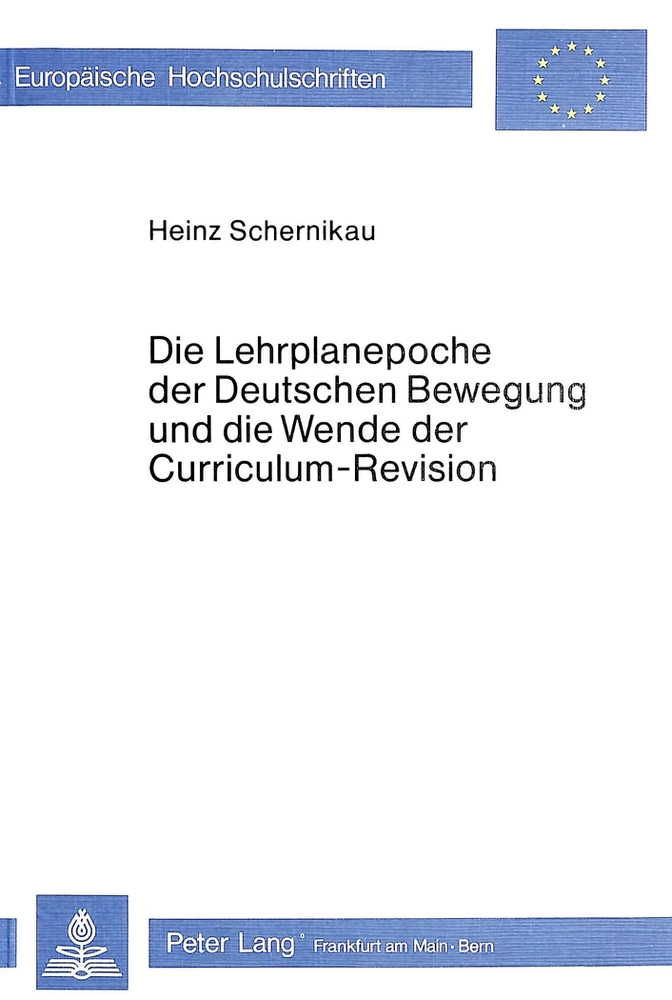 Title: Die Lehrplanepoche der deutschen Bewegung und die Wende der Curriculum-Revision