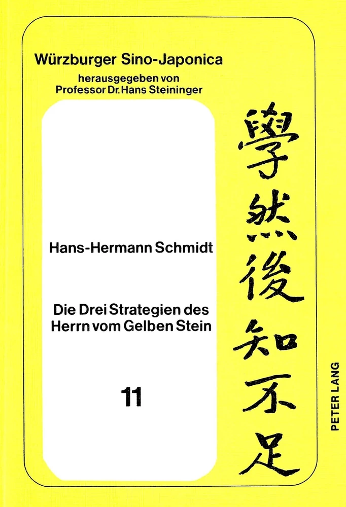 Titel: Die Drei Strategien des Herrn vom Gelben Stein