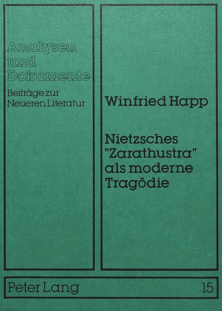 Title: Nietzsches «Zarathustra» als moderne Tragödie