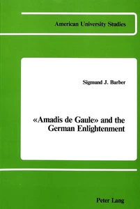 Title: Amadis De Gaule and the German Enlightenment