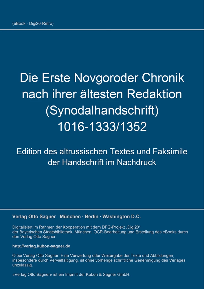 Titel: Die Erste Novgoroder Chronik nach ihrer ältesten Redaktion (Synodalhandschrift) 1016-1333/1352