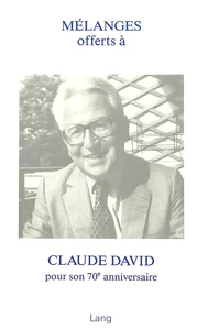 Titre: Mélanges offerts à Claude David pour son 70e anniversaire