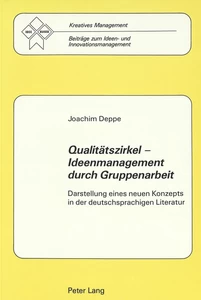 Titel: Qualitätszirkel - Ideenmanagement durch Gruppenarbeit
