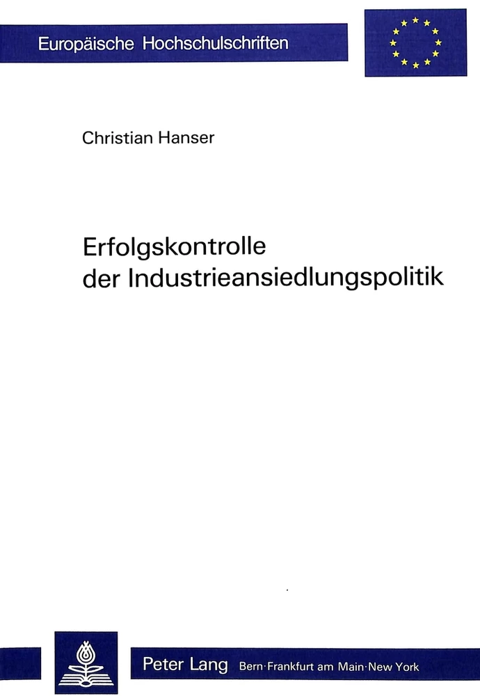 Title: Erfolgskontrolle der Industrieansiedlungspolitik