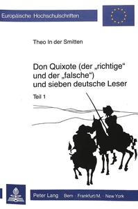 Titel: Don Quixote (der «richtige» und der «falsche») und sieben deutsche Leser