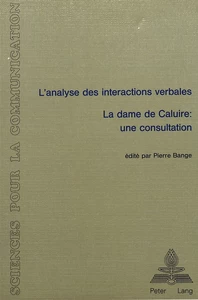 Title: L'analyse des interactions verbales - «La dame de Caluire - Une consultation»