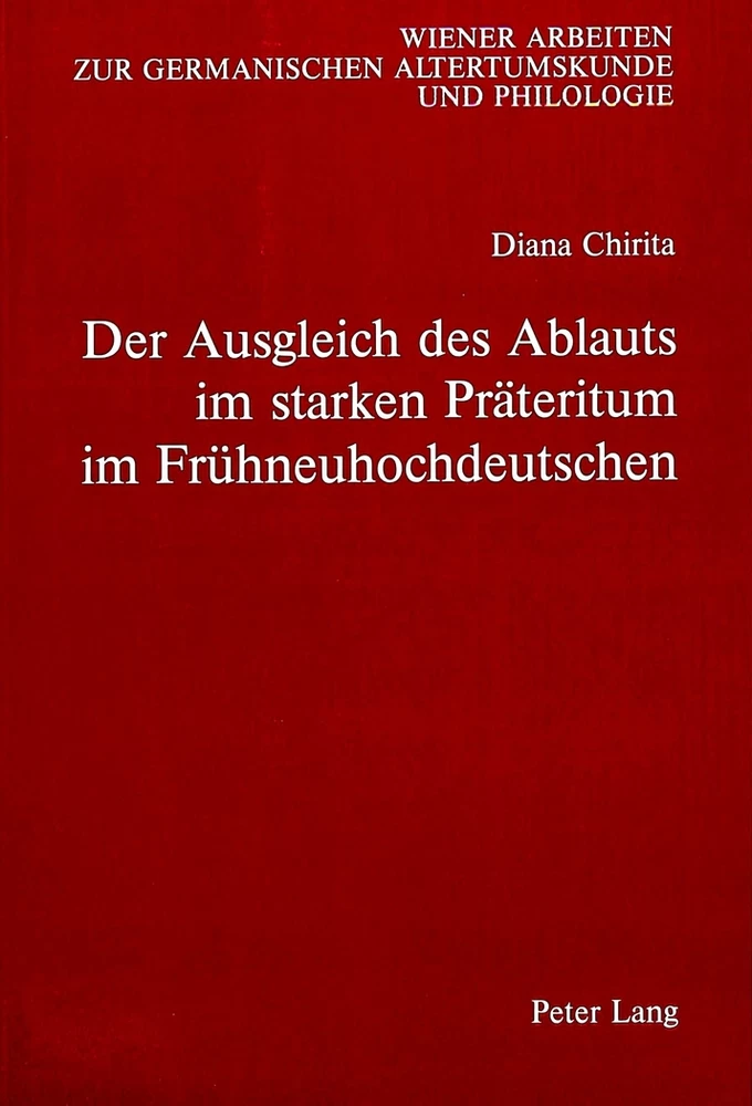 Titel: Der Ausgleich des Ablauts im starken Präteritum im Frühneuhochdeutschen