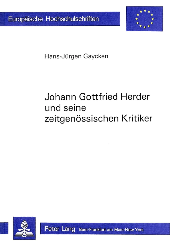 Titel: Johann Gottfried Herder und seine zeitgenössischen Kritiker
