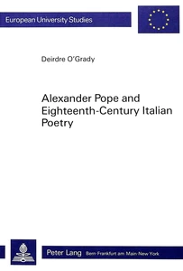 Title: Alexander Pope and Eighteenth-Century Italian Poetry