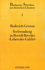 Titel: Verfremdung in Bertolt Brechts «Leben des Galilei»