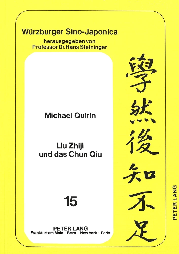 Titel: Liu Zhiji und das Chun Qiu
