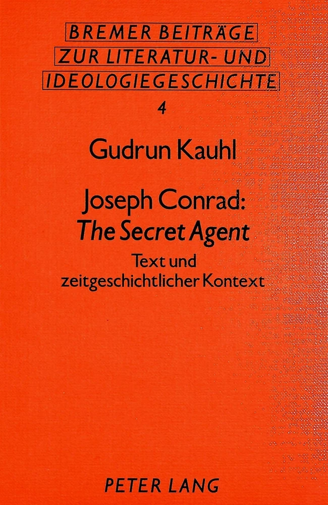Titel: Joseph Conrad: The Secret Agent