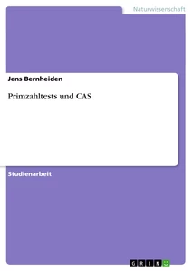 Title: Primzahltests und CAS